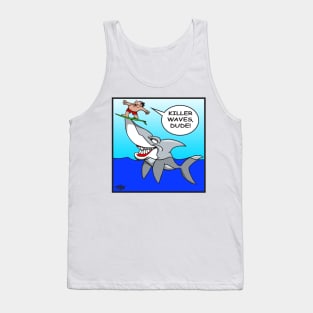 Killer Waves, Dude! Tank Top